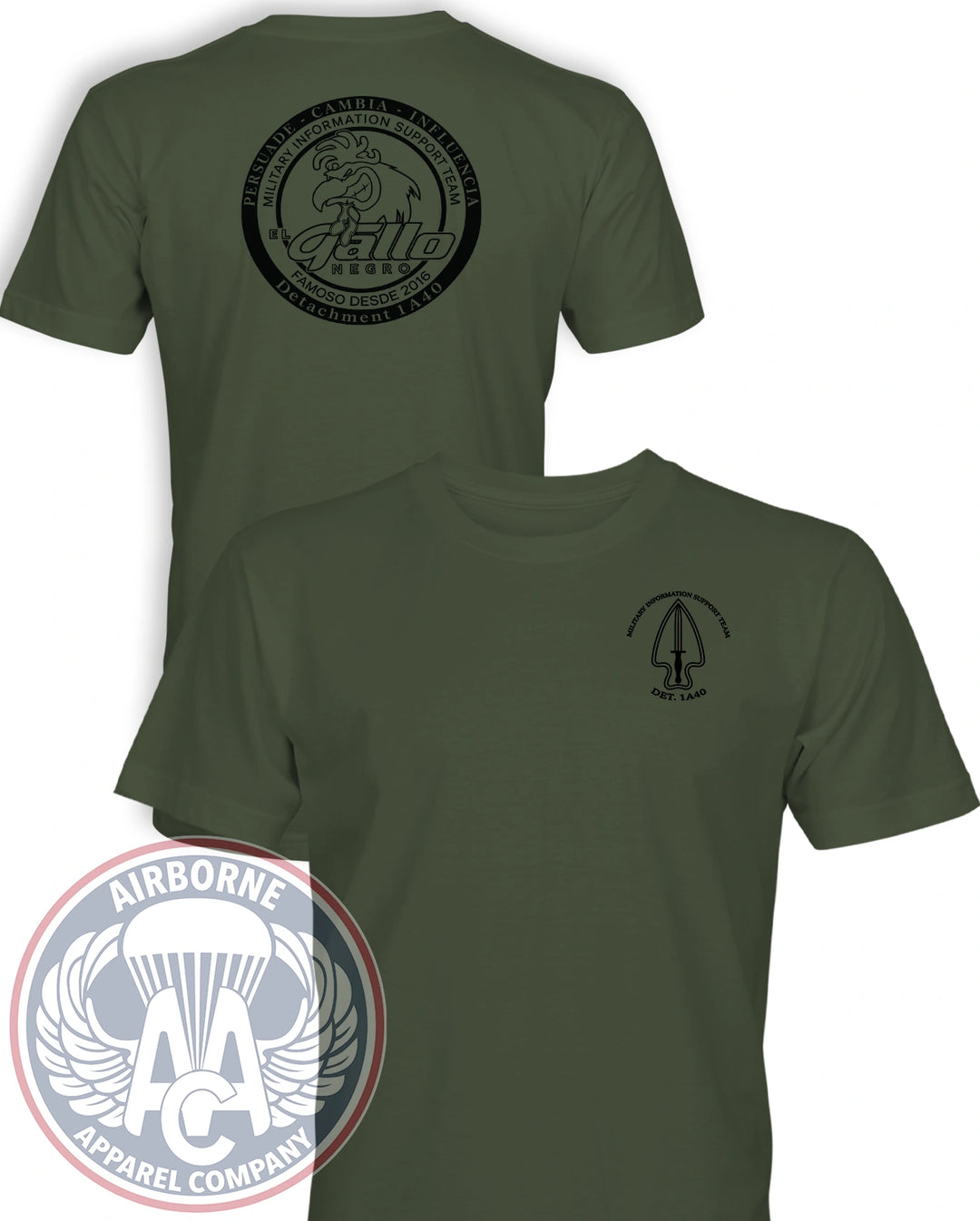 1st PSYOP Battalion A co Detachment 1A40 Reproduction T-shirt in Olive Drab, front and back views