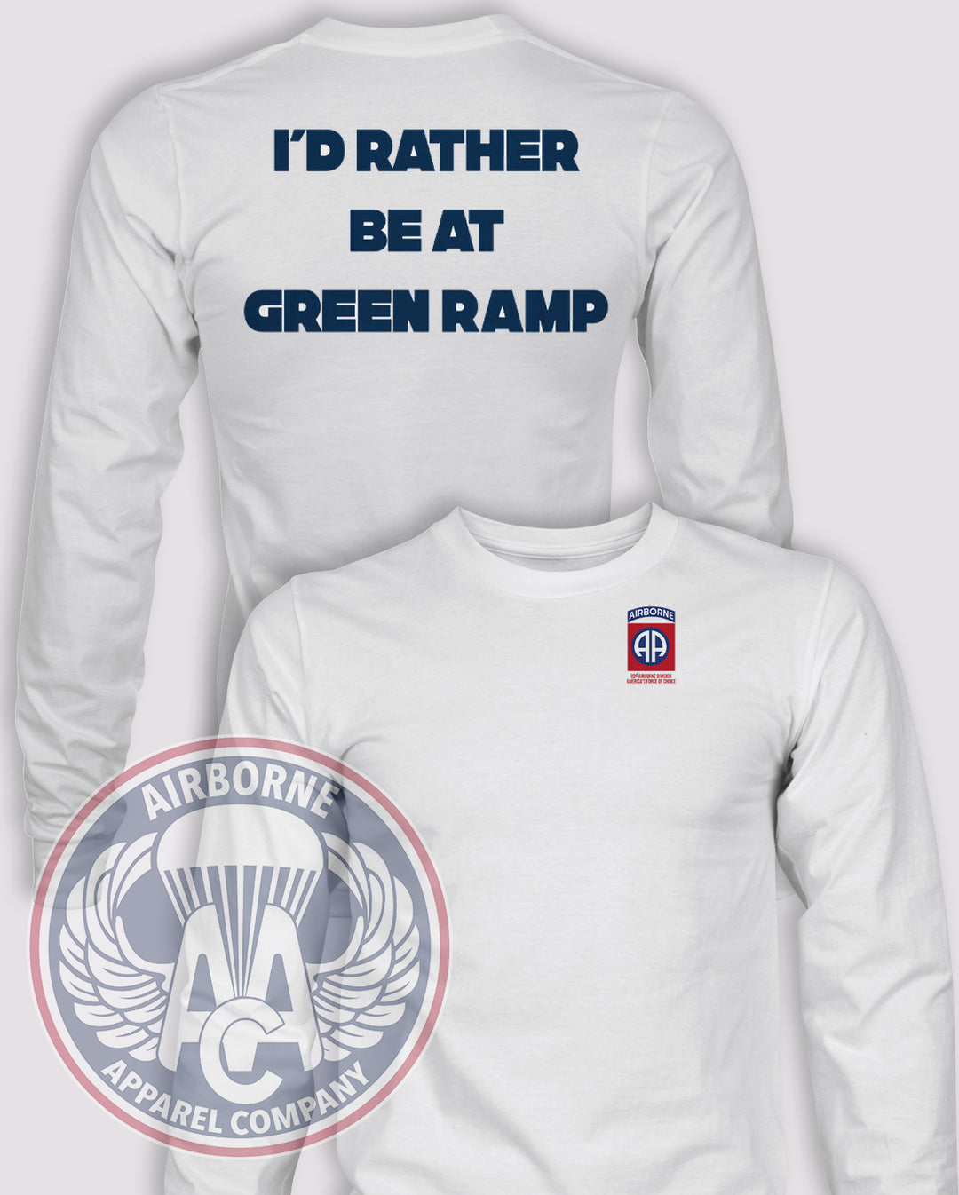 I’d Rather Be At Green Ramp Long-Sleeve T-Shirt, White, front and back views