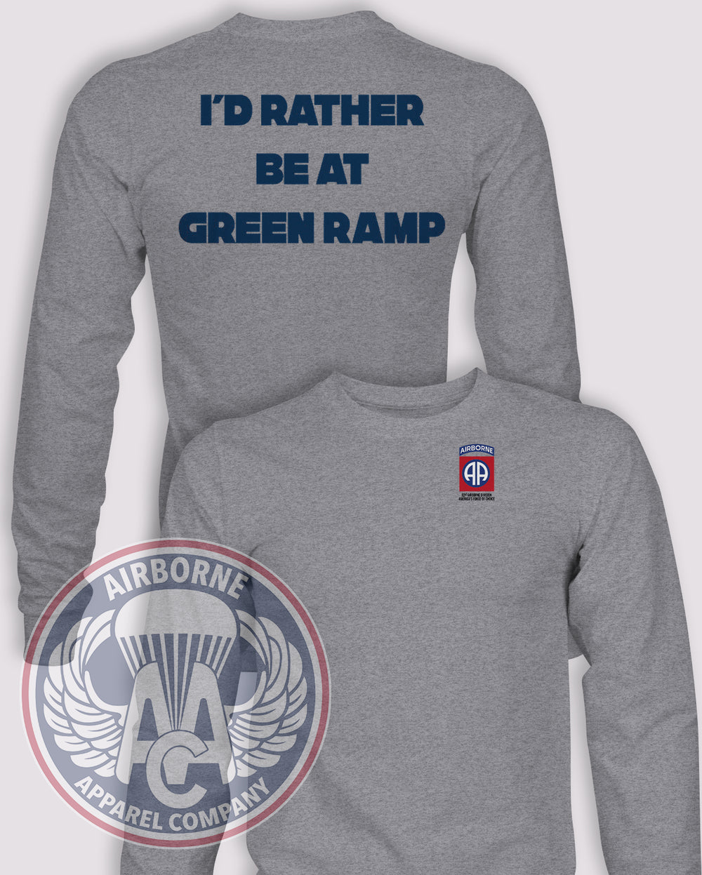 I’d Rather Be At Green Ramp Long-Sleeve T-Shirt, Heather Grey, front and back views