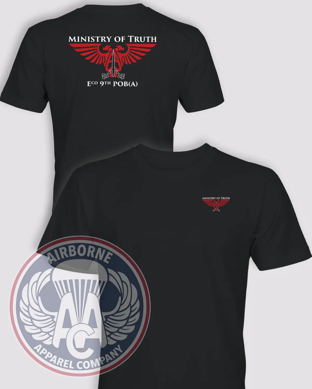 Ministry of Truth E Company 9th PSYOP Battalion Airborne black T-shirt, front and back views