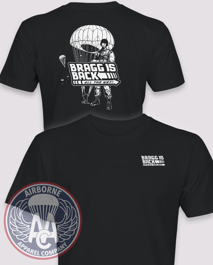 Bragg is Back T-shirt