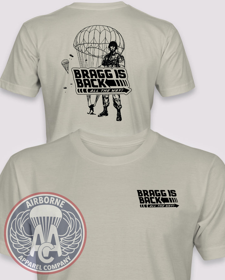 Bragg is Back T-shirt