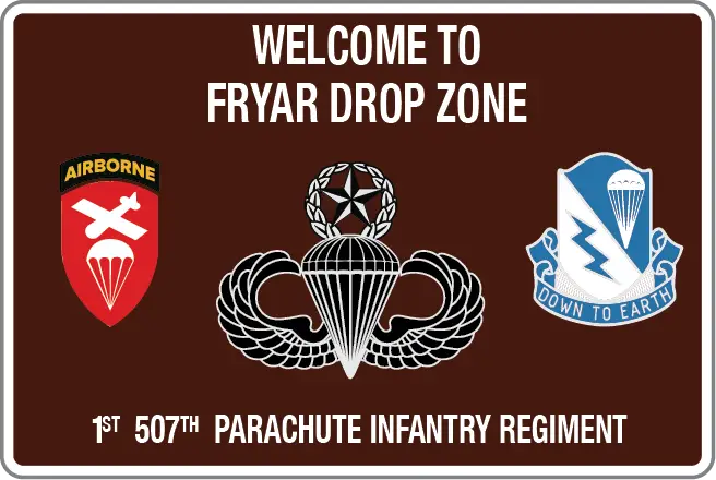 Fryar Drop Zone 12x18 Sign