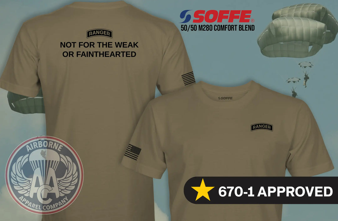 Ranger "Not For The Weak or Fainthearted" T-Shirt
